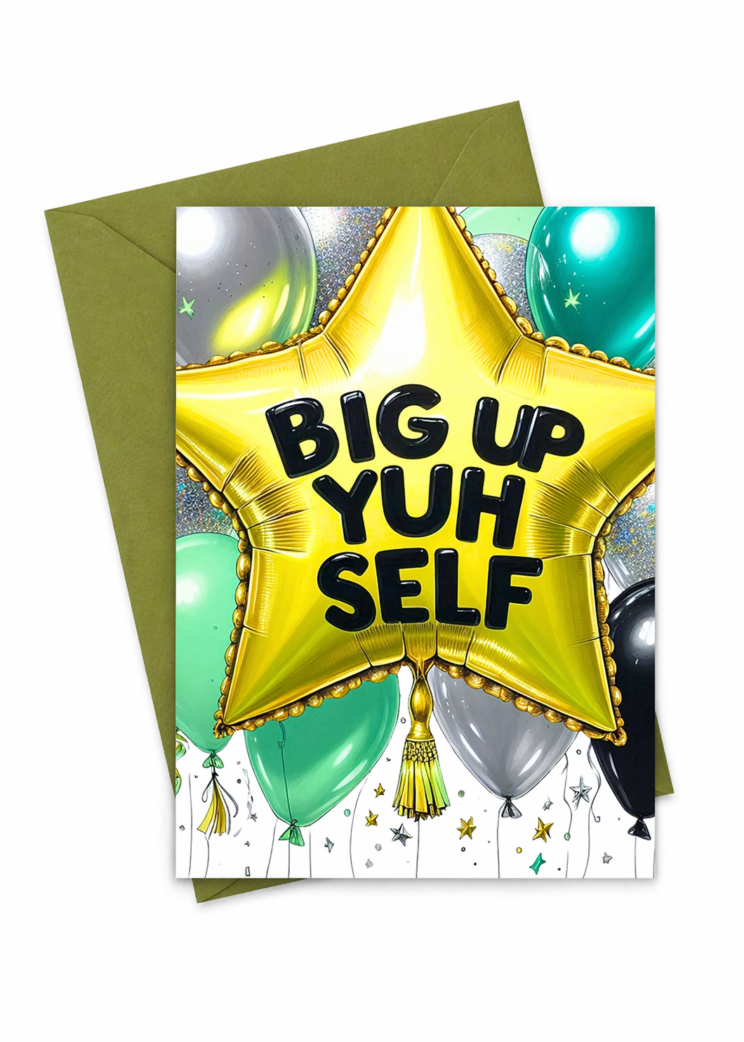 Big Up Yuhself!