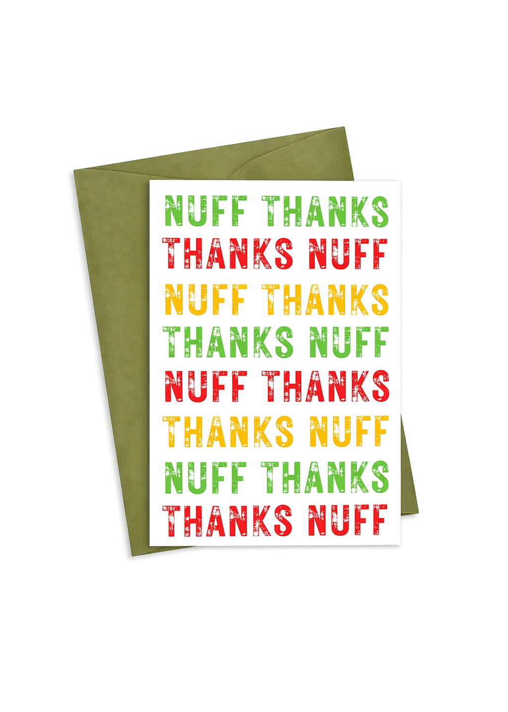 A Nuff Thanks Card