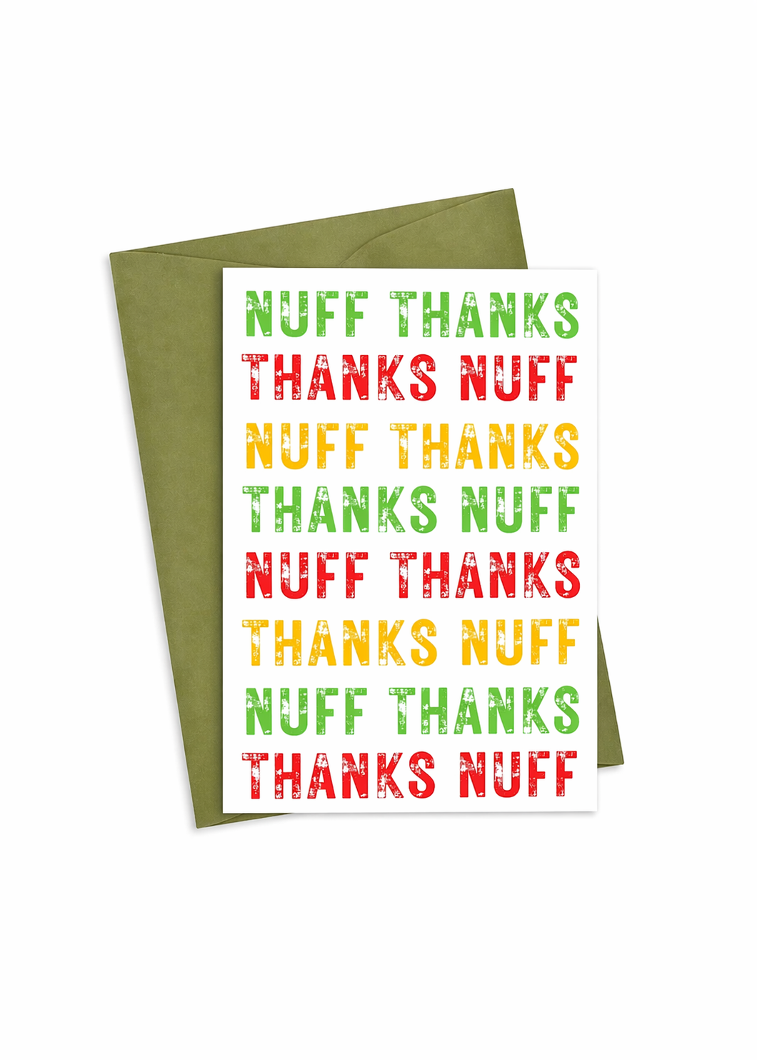 A Nuff Thanks Card