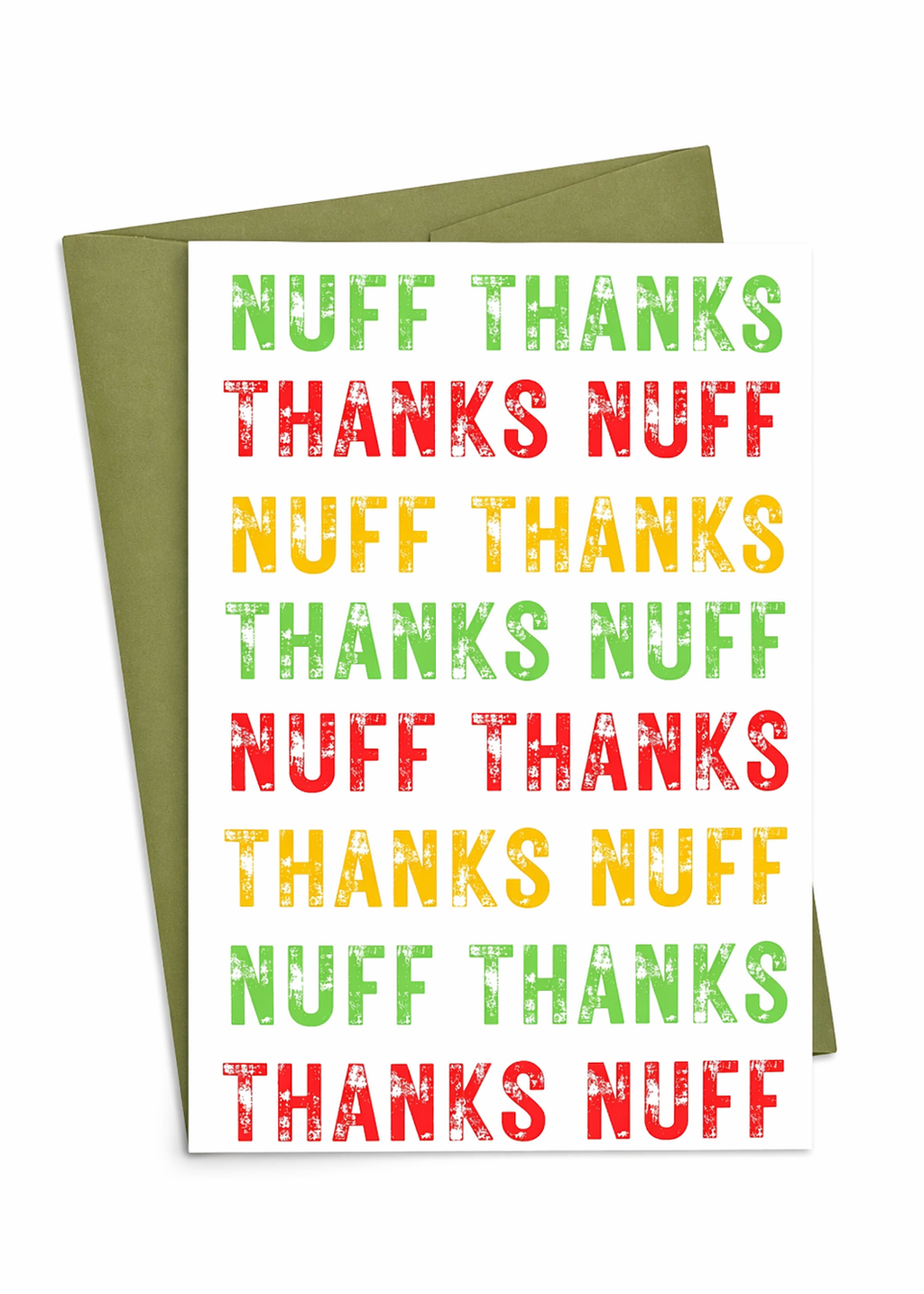 A Nuff Thanks Card
